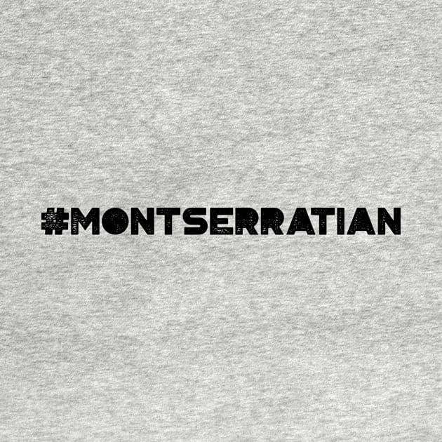 #Montserratian by MysticTimeline